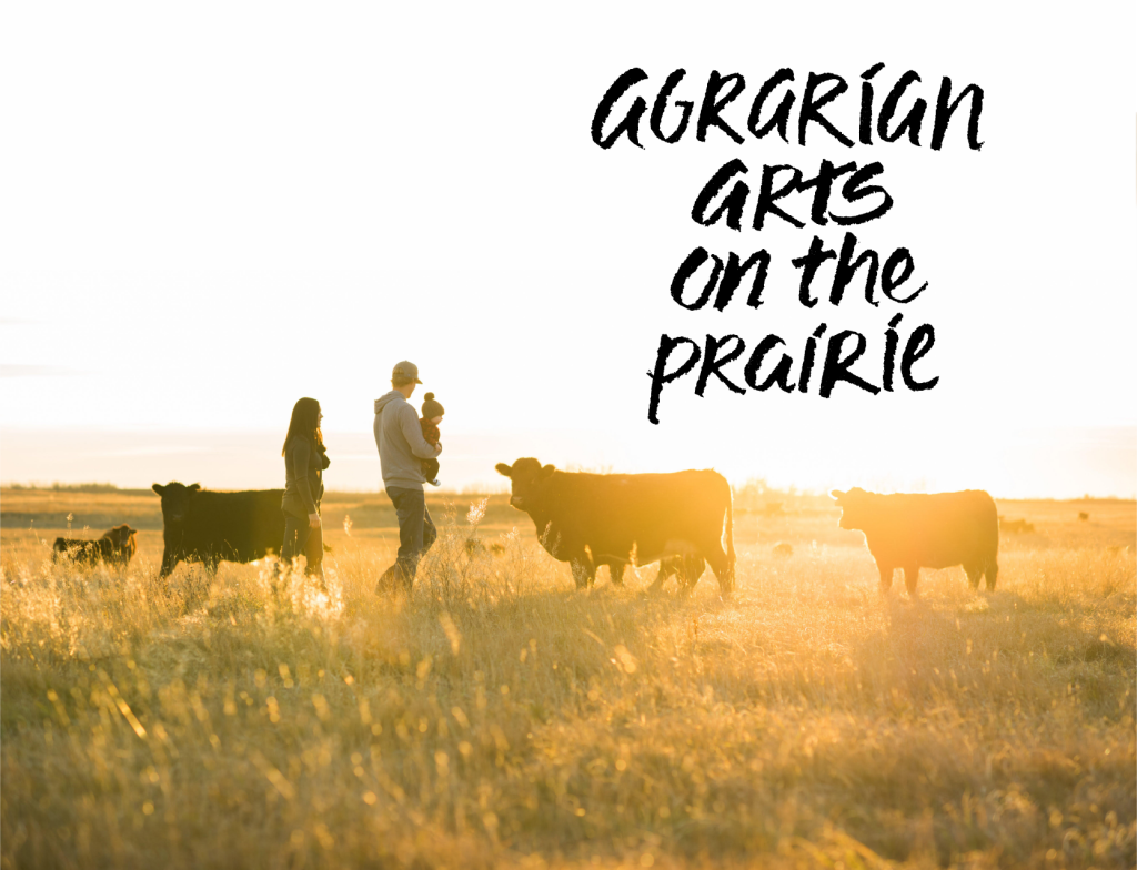 Farm Events Agrarian Arts on the Prairie