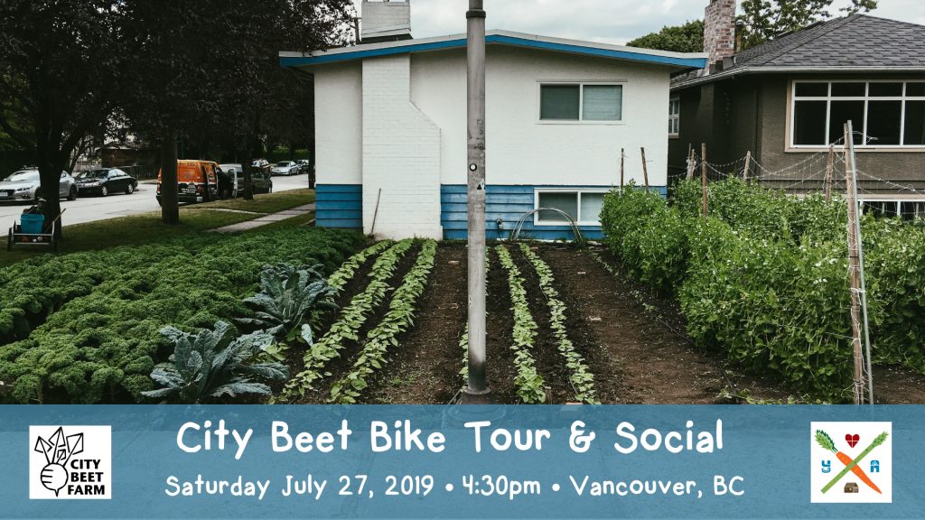 City Beet, july 27, vancouver, yvr, mount pleasant, bike tour, farm tour