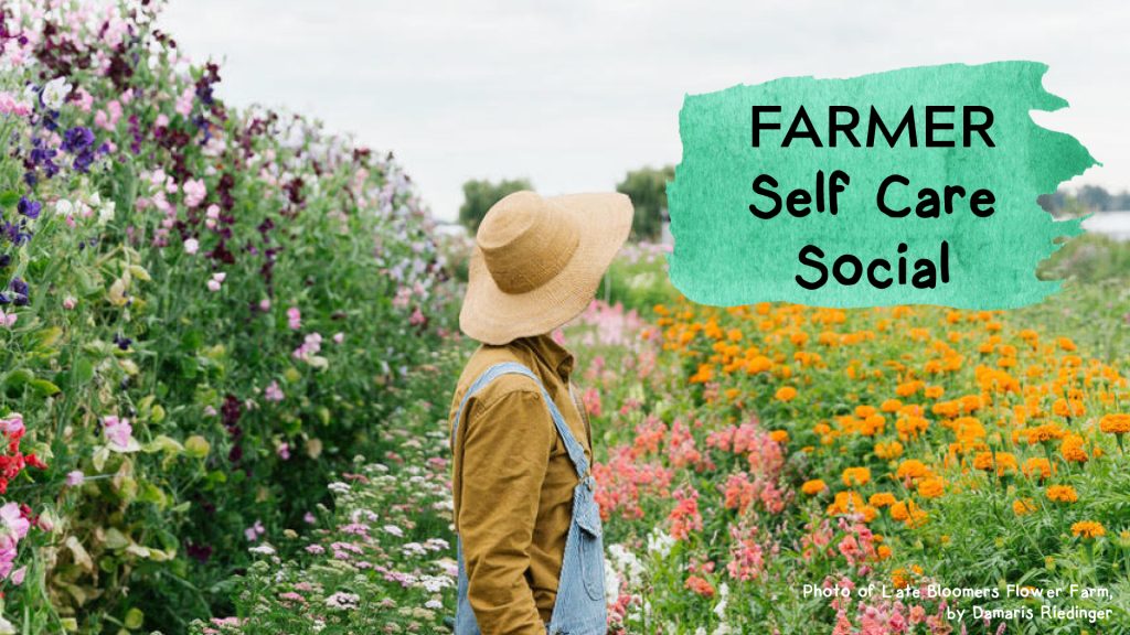 self care social, young agrarians, vancouver, chilliwack