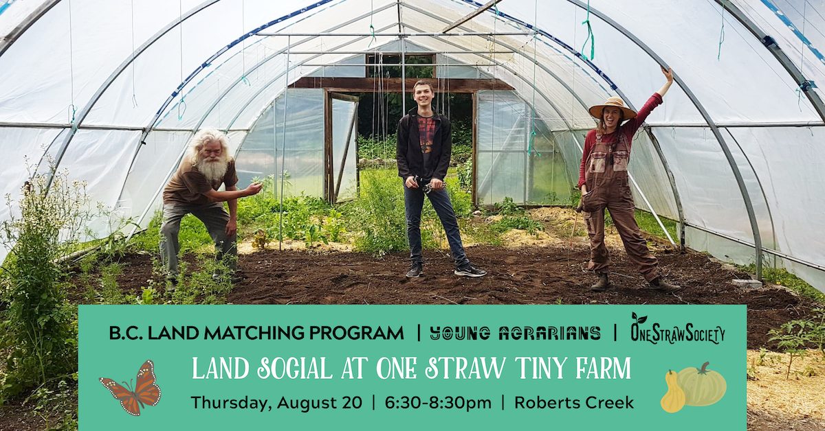 Aug 20, 2020 Land Social at One Straw Society