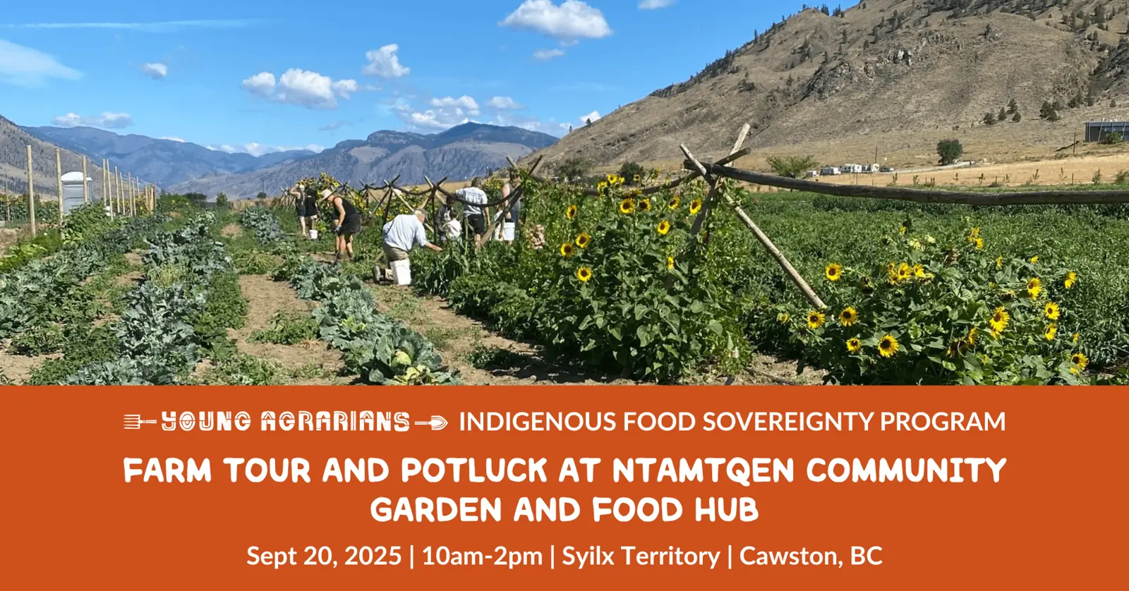 Sept 20, 2025: Cawston, BC – Farm Tour and Potluck at Ntamtqen Community Garden and Food Hub