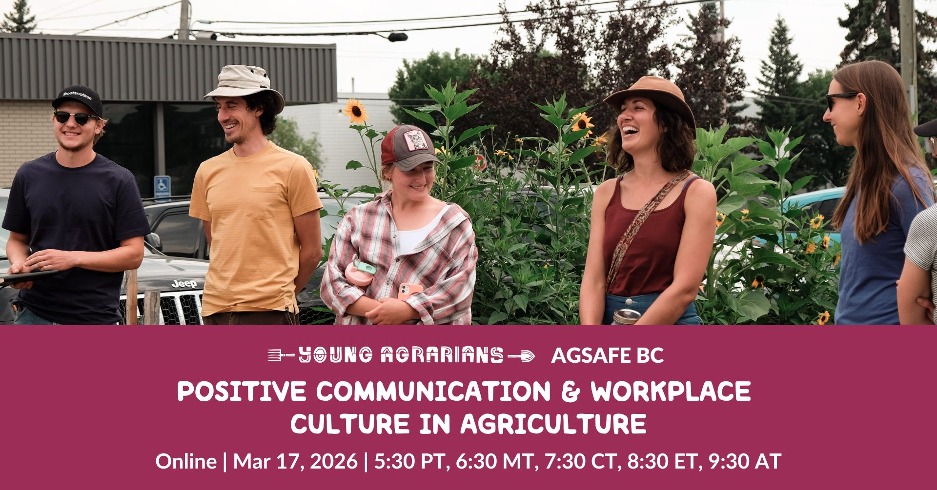 March 17, 2026: ONLINE – Positive Communication & Workplace Culture in Agriculture