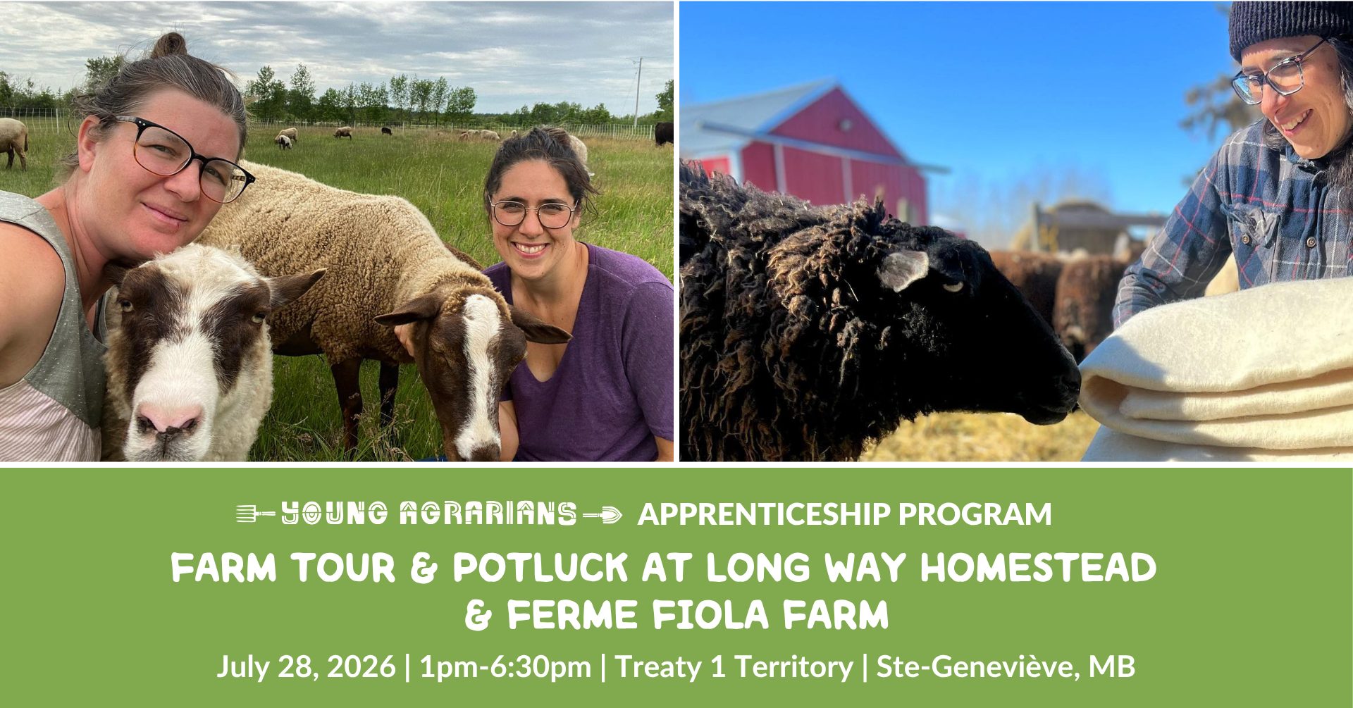 July 28, 2026: Ste-Geneviève, MB –  Farm Tour and Potluck at Long Way Homestead and Ferme Fiola Farm
